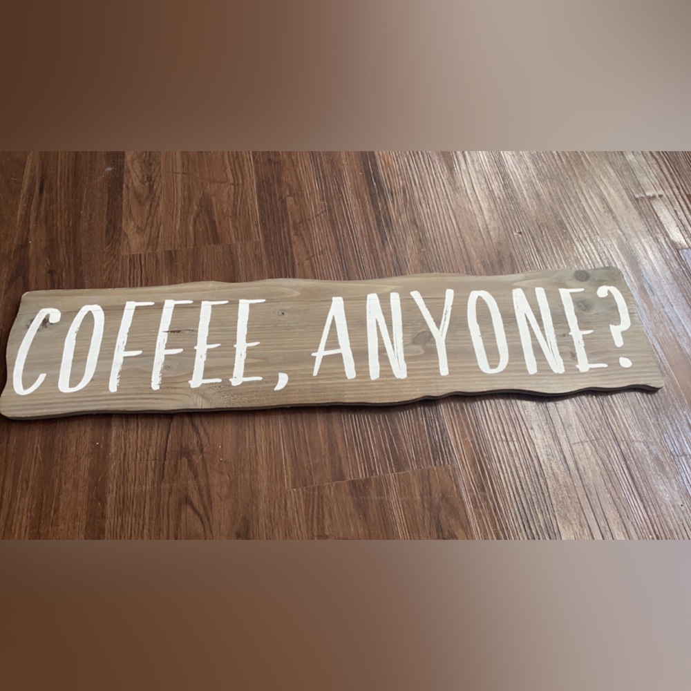 Coffee anyone sign